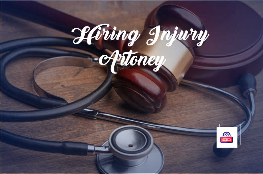 You are currently viewing Guide to Personal Injury Cases: Hiring an Injury Attorney